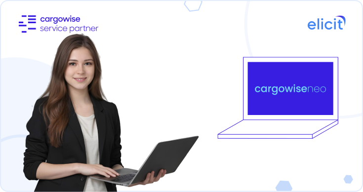 How CargoWise Neo Can Revolutionize Your Customer’s Supply Chain Operations