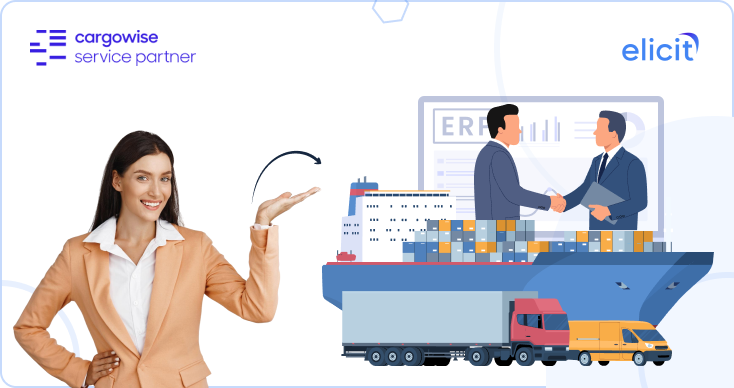 Choosing the CargoWise Next ERP System is Crucial for Your Logistics and Supply Chain Business
