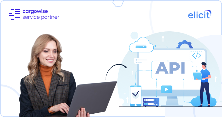 Top 15 CargoWise Integration APIs Through eAdaptor You Should Know