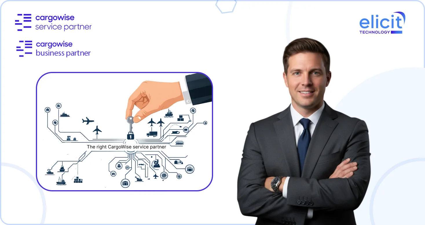 Choosing the Right CargoWise Service Partner Determines Your Long-Term Success