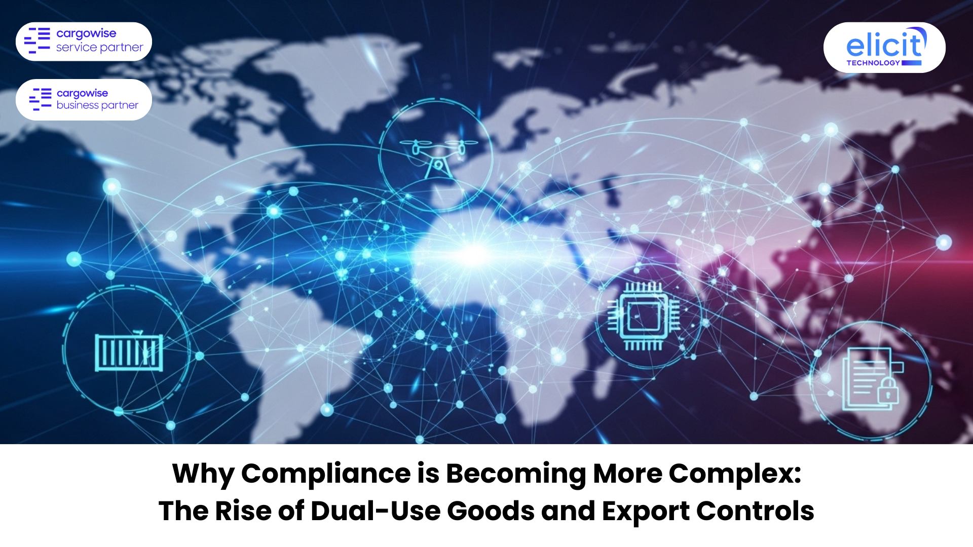 Compliance is Becoming More Complex The Rise of Dual-Use Goods and Export Controls
