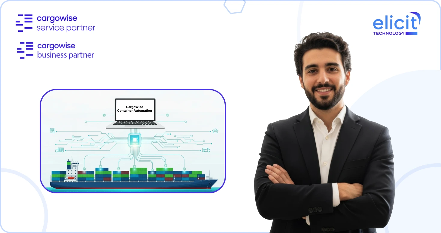 CargoWise Container Automation Eliminates Manual Tracking and Improves Shipment Accuracy