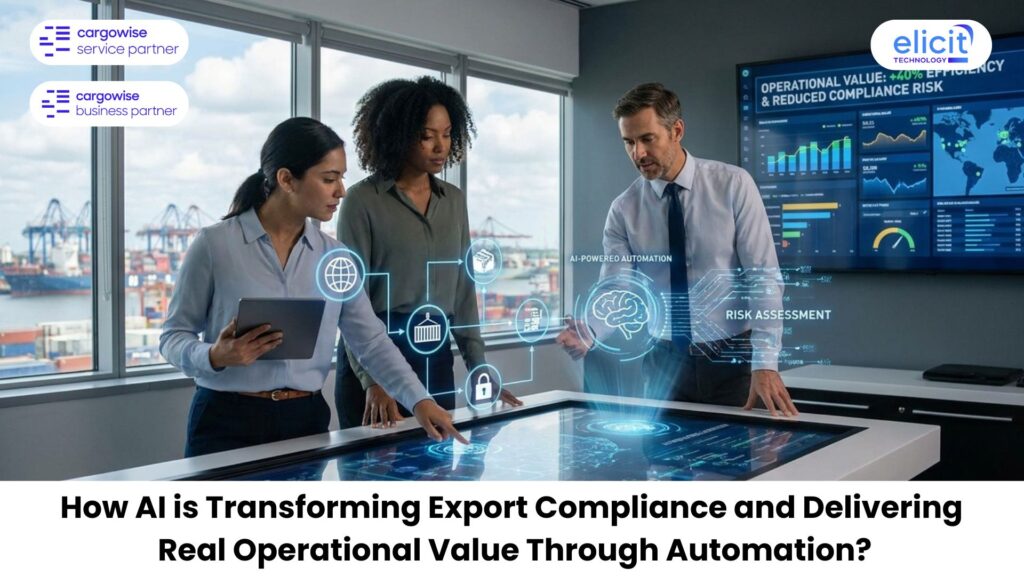 How AI is Transforming Export Compliance and Delivering Real Operational Value through Automation