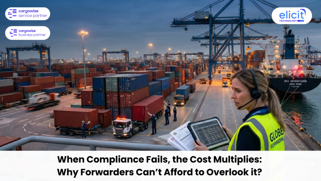 Compliance Fails, the Cost Multiplies Why Forwarders Can’t Afford to Overlook it
