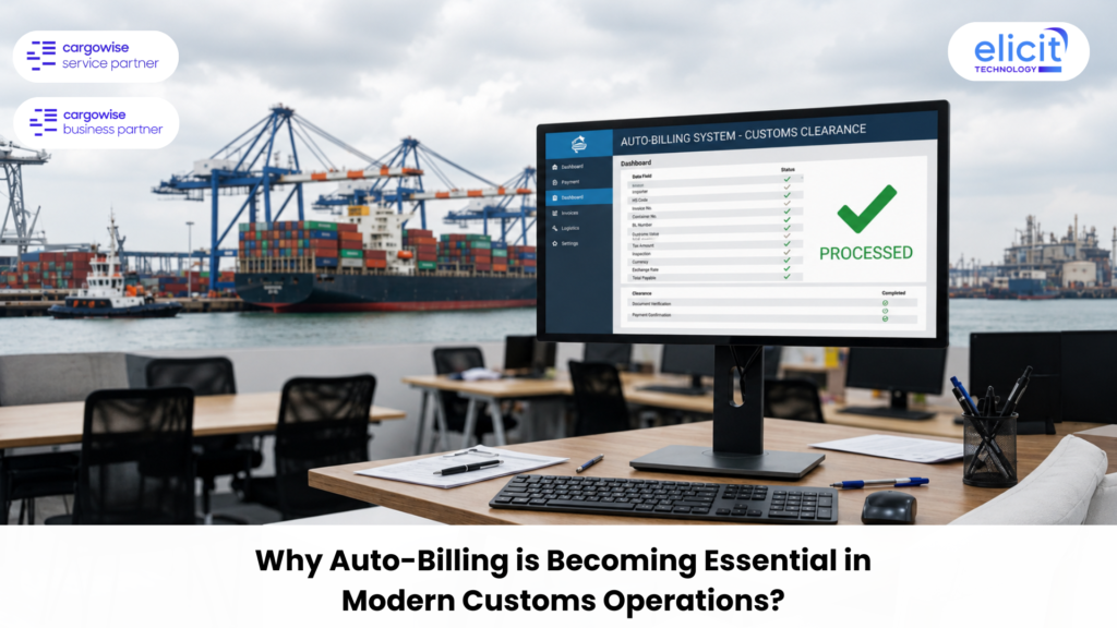 Auto-Billing is Becoming Essential in Modern Customs Operations