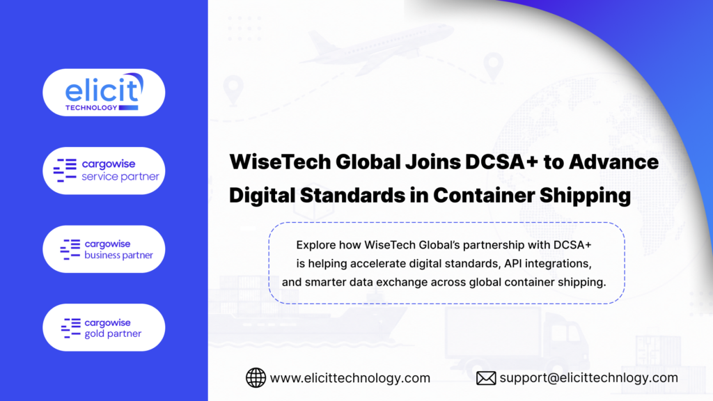 WiseTech Global Joins DCSA+ to Advance Digital Standards in Container Shipping
